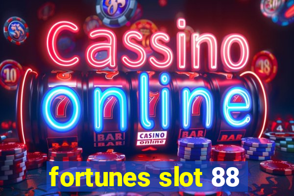 fortunes slot 88