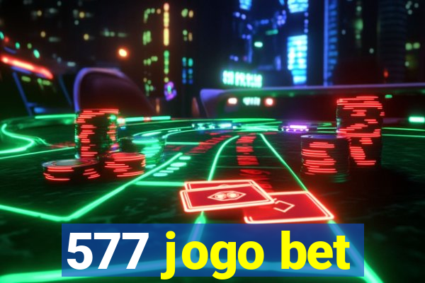 577 jogo bet