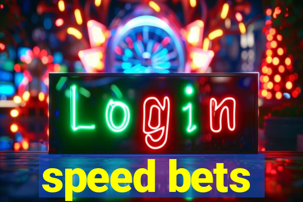 speed bets