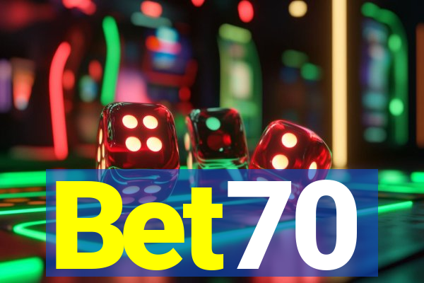 Bet70