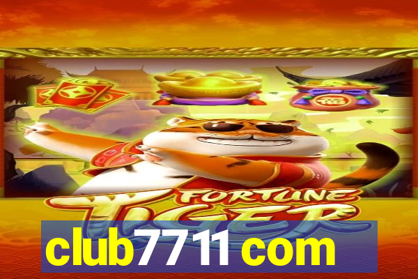 club7711 com