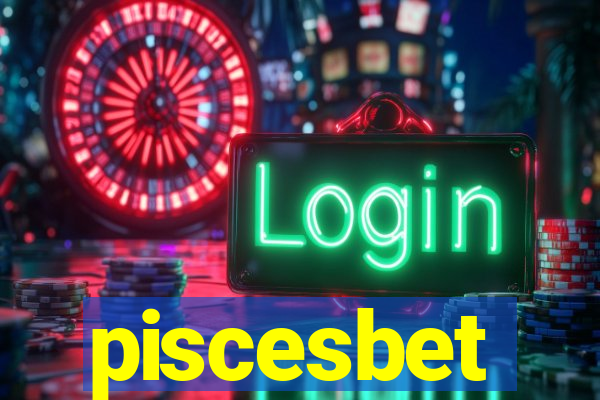 piscesbet