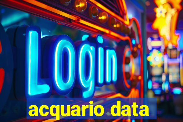 acquario data