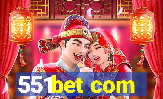 551bet com