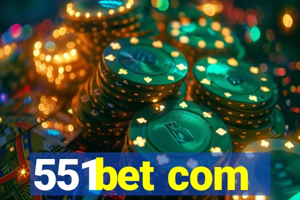 551bet com