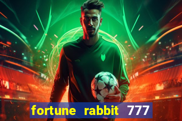 fortune rabbit 777 paga mesmo