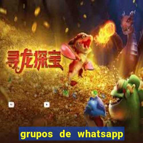 grupos de whatsapp de putaria