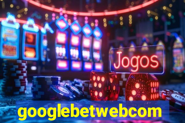 googlebetwebcom