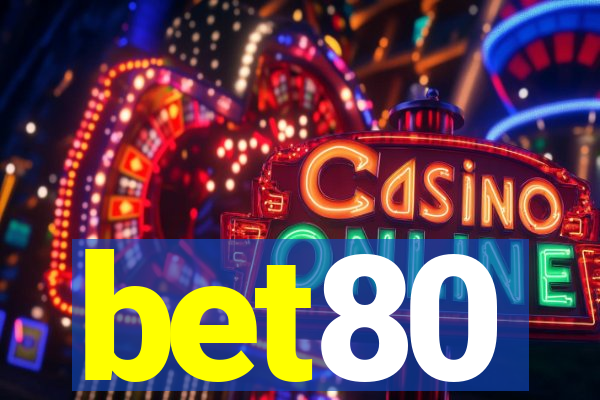 bet80