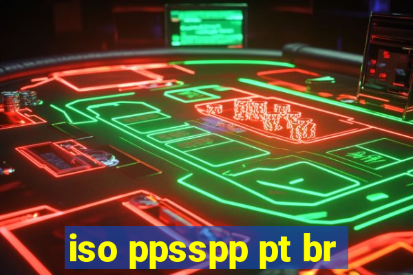 iso ppsspp pt br