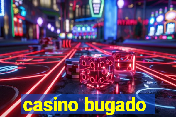 casino bugado