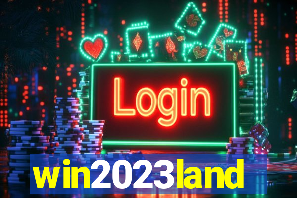 win2023land