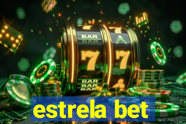 estrela bet