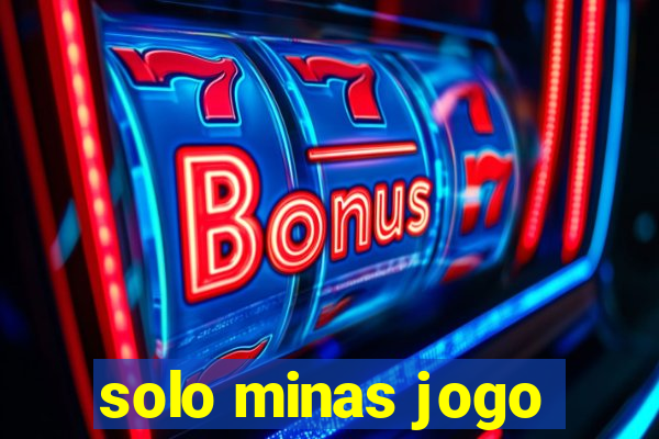 solo minas jogo