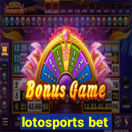 lotosports bet