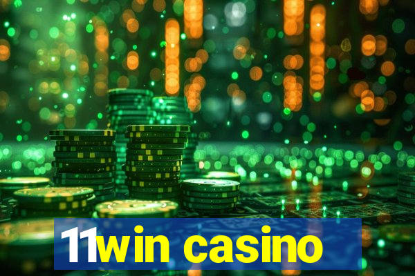 11win casino