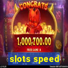 slots speed