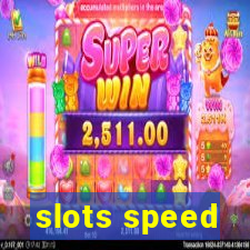 slots speed