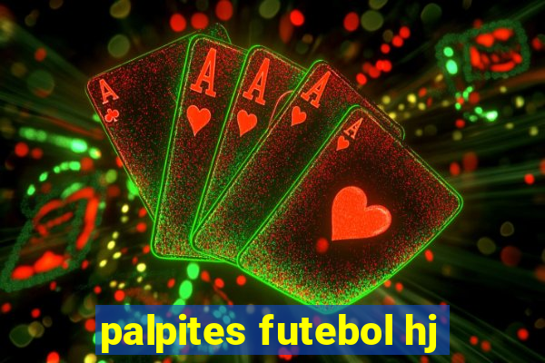 palpites futebol hj