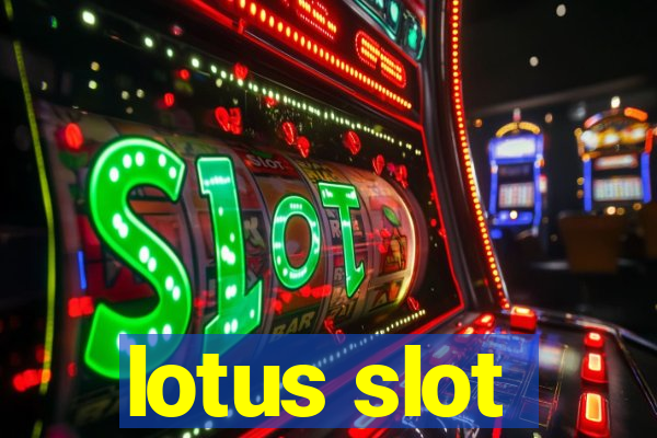 lotus slot