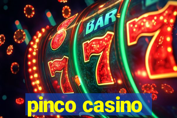 pinco casino