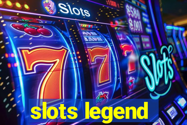 slots legend