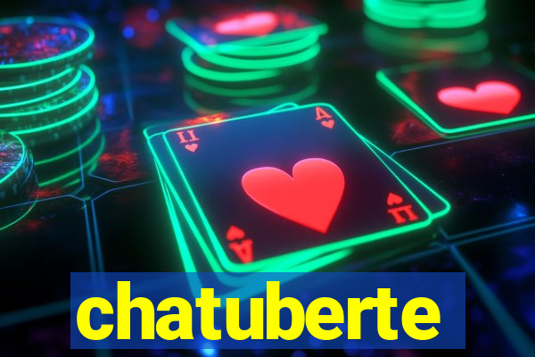 chatuberte