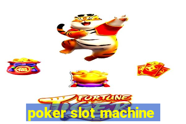 poker slot machine