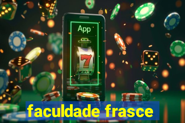 faculdade frasce