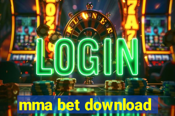 mma bet download