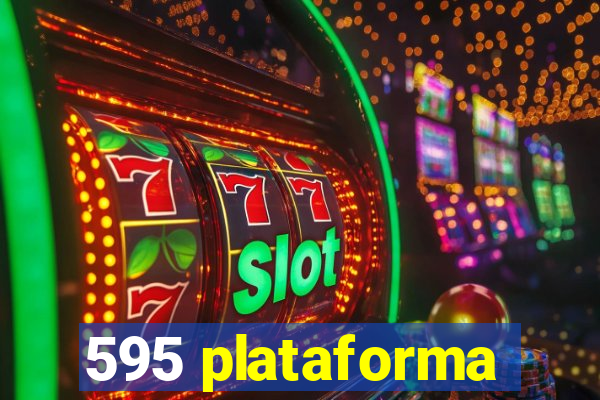 595 plataforma