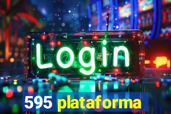 595 plataforma