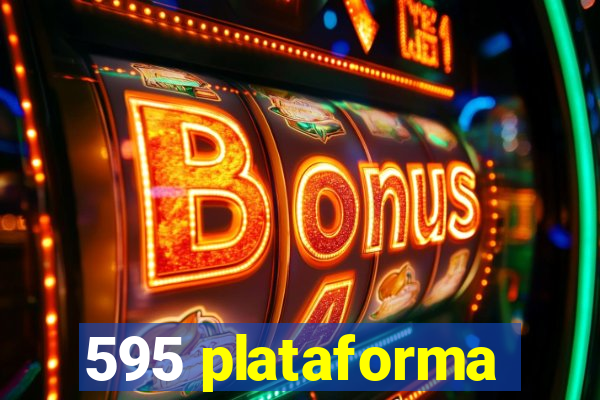 595 plataforma