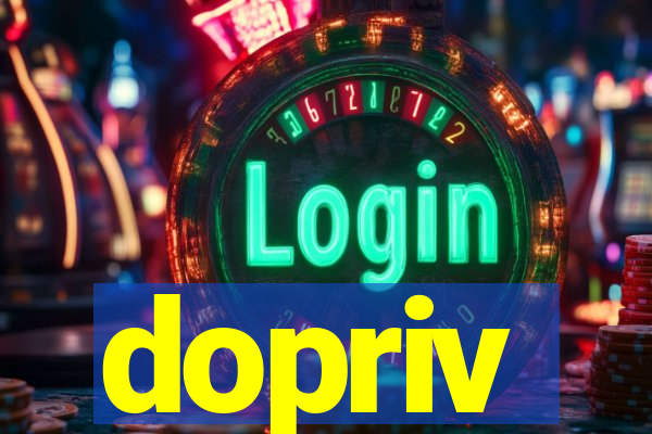 dopriv