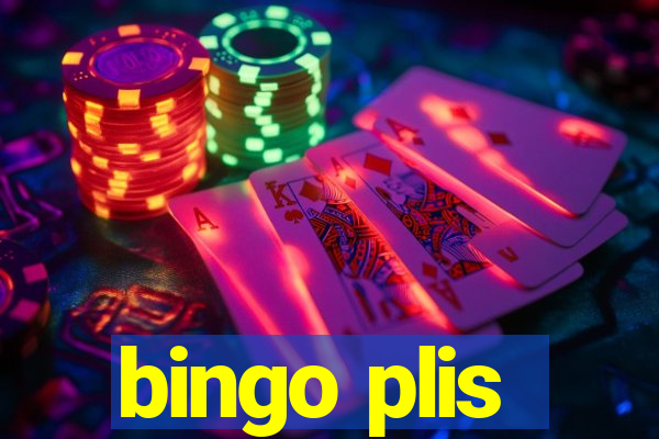 bingo plis