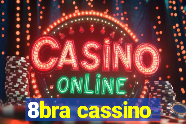 8bra cassino