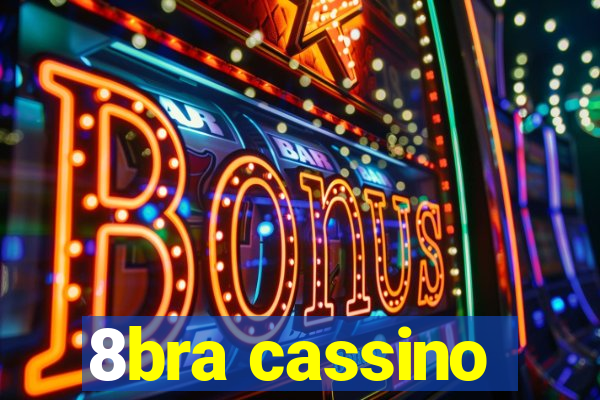 8bra cassino