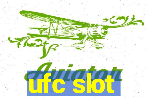 ufc slot