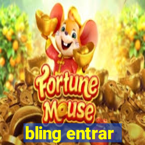 bling entrar