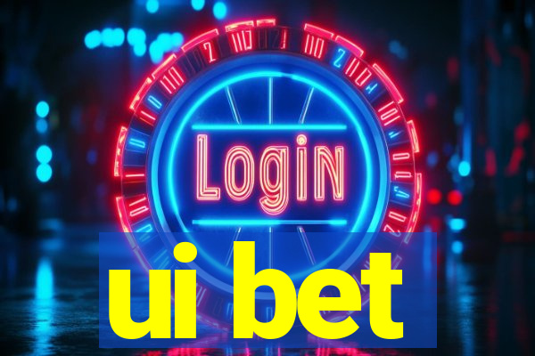 ui bet