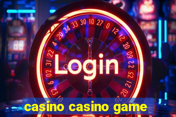 casino casino game