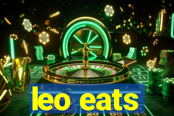 leo eats