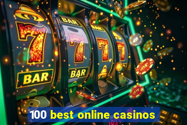 100 best online casinos