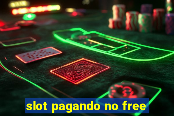 slot pagando no free