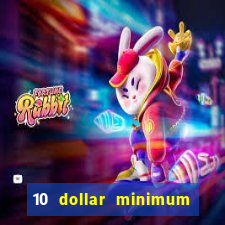 10 dollar minimum deposit usa online casino 2021