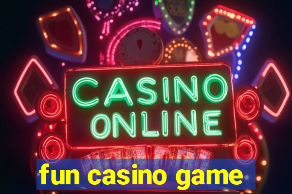 fun casino game