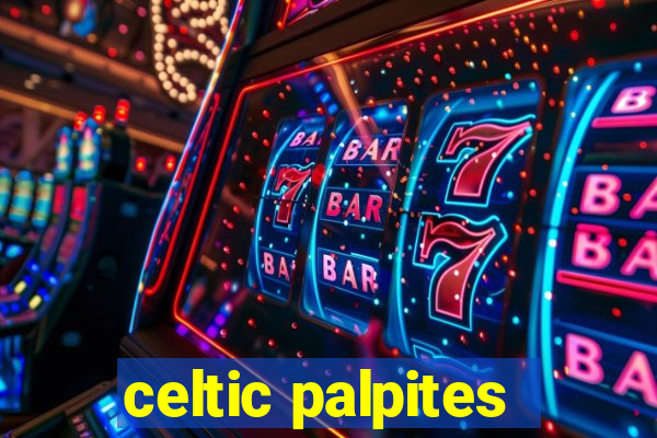 celtic palpites