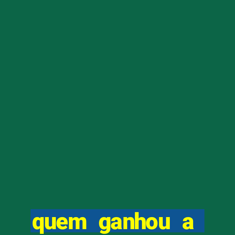 quem ganhou a fazenda 1