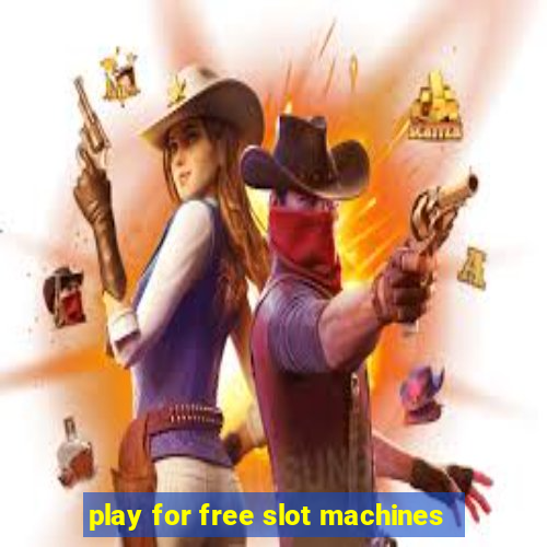 play for free slot machines