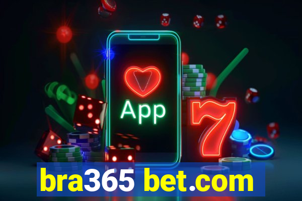 bra365 bet.com